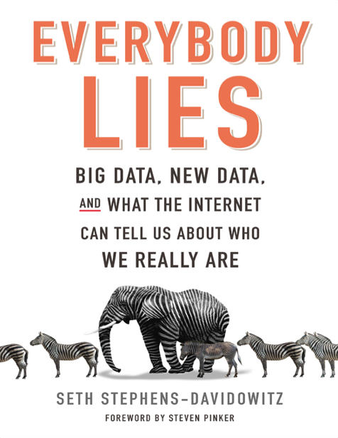  دانلود پی دی اف و ای پاب pdf+ePub کتاب Everybody Lies - Seth Stephens-Davidowitz | باکتابام 