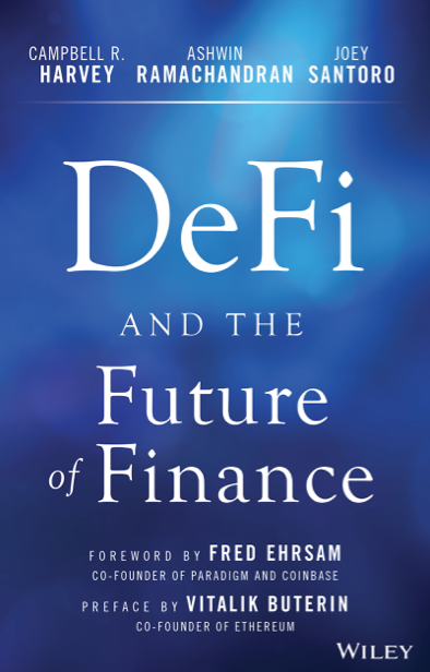 دانلود pdf کتاب DeFi and the Future of Finance - Campbell R. Harvey · Ashwin Ramachandran · Joey Santoro | باکتابام