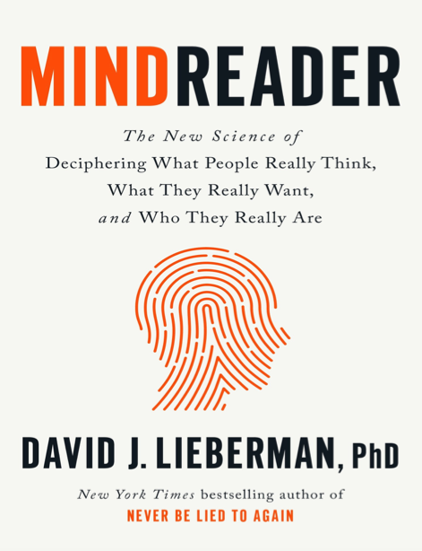 دانلود پی دی اف و ای پاب pdf+ePub کتاب Mindreader - David J. Liberman | باکتابام
