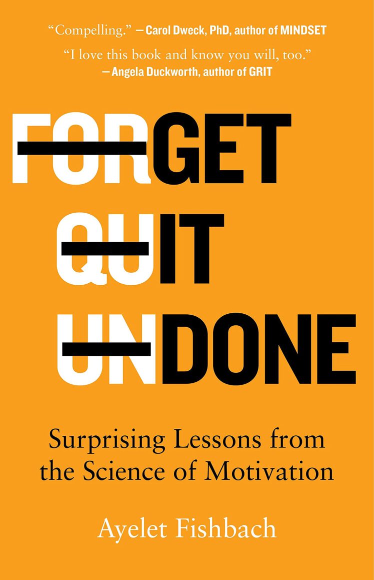 دانلود پی دی اف و ای پاب pdf+ePub کتاب Get It Done - Ayelet Fishbach | باکتابام