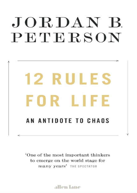 دانلود پی دی اف pdf کتاب 12 Rules for Life: An Antidote to Chaos | باکتابام