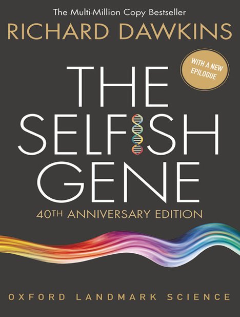 دانلود پی دی اف و ای پاب pdf+ePub کتاب The Selfish Gene: 40th Anniversary ed. - Richard Dawkins | باکتابام