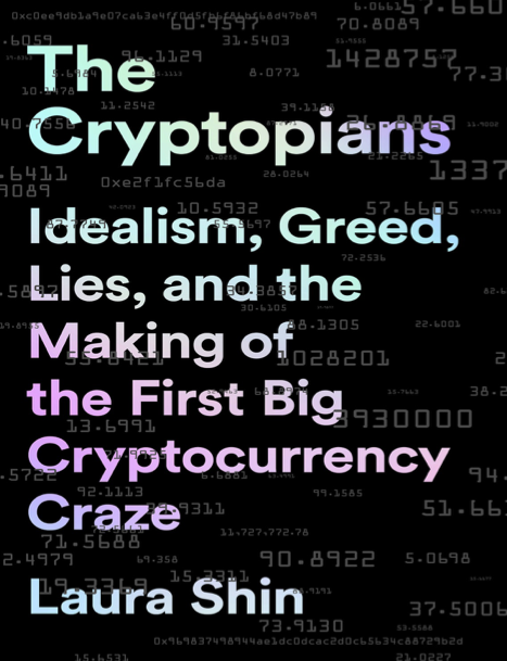  دانلود پی دی اف pdf کتاب The Cryptopians - Laura Shin | باکتابام 