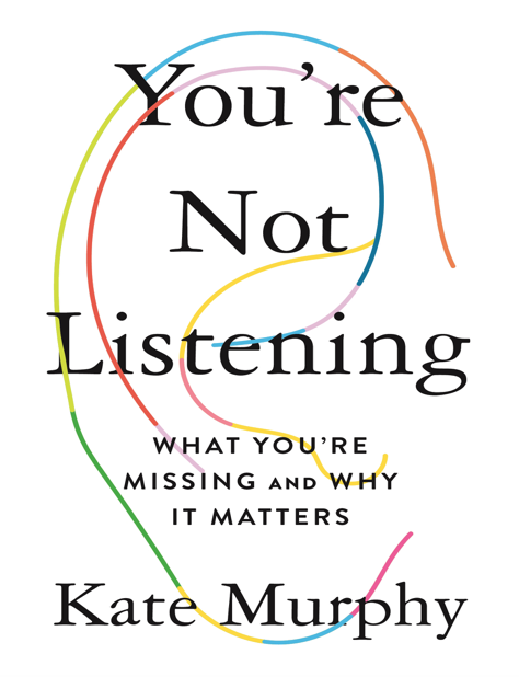 دانلود پی دی اف و ای پاب pdf+ePub کتاب You’re Not Listening | باکتابام