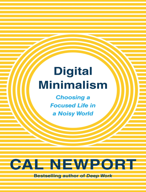  دانلود پی دی اف pdf کتاب Digital Minimalism - Cal Newport | باکتابام 