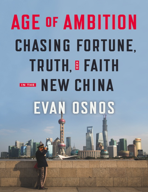دانلود پی دی اف و ای پاب pdf+ePub کتاب Age of Ambition - Evan Osnos | باکتابام