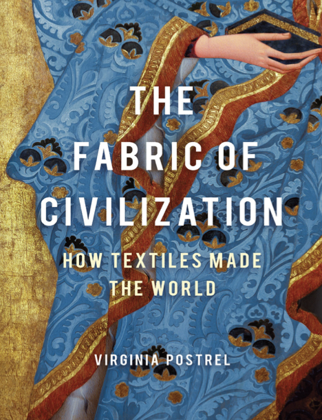 دانلود پی دی اف و ای پاب pdf+ePub کتاب The Fabric of Civilization - Virginia Postrel | باکتابام