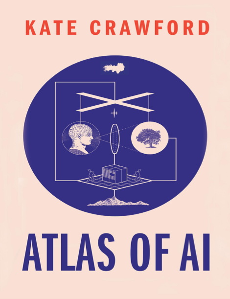  دانلود پی دی اف pdf کتاب Atlas of AI - Kate Crawford | باکتابام 