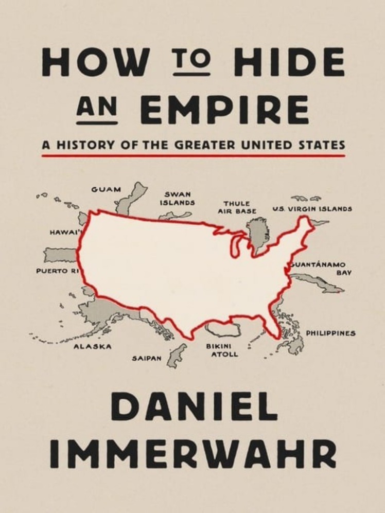 دانلود پی دی اف و ای پاب pdf+ePub کتاب How to Hide an Empire - Daniel Immerwahr | باکتابام