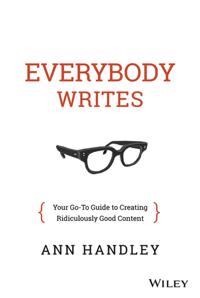  دانلود پی دی اف pdf کتاب Everybody Writes - Ann Handley | باکتابام 