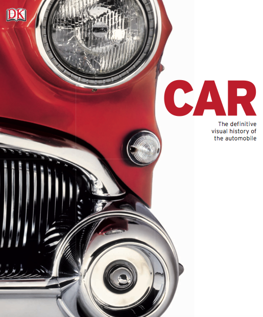  دانلود pdf کتاب Car: The Definitive Visual History of the Automobile - DK Series | باکتابام 