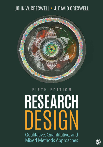  دانلود پی دی اف pdf کتاب Research Design, 5th Ed. - John W. Creswell · J. David Creswell | باکتابام 