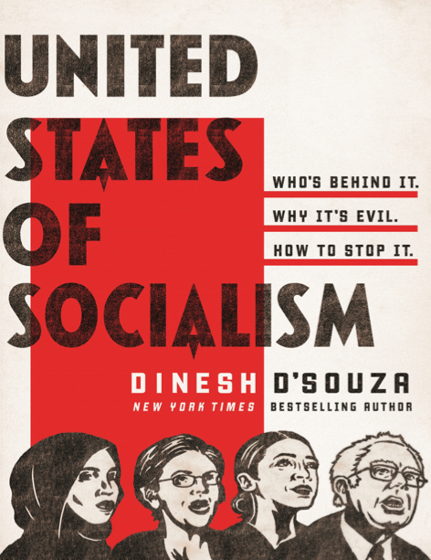  دانلود پی دی اف و ای پاب pdf+ePub کتاب United States of Socialism - Dinesh D’Souza | باکتابام 