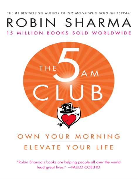  دانلود پی دی اف و ای پاب pdf+ePub کتاب The 5AM Club - Robin Sharma | باکتابام 