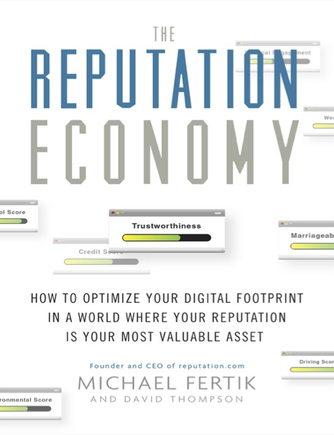  دانلود پی دی اف pdf کتاب The Reputation Economy - Michael Fertik · David C. Thompson | باکتابام 
