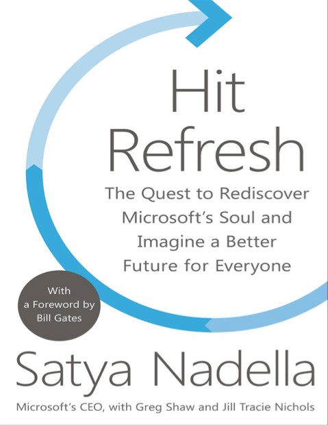  دانلود پی دی اف و ای پاب pdf+ePub کتاب Hit Refresh - Satya Nadella | باکتابام 