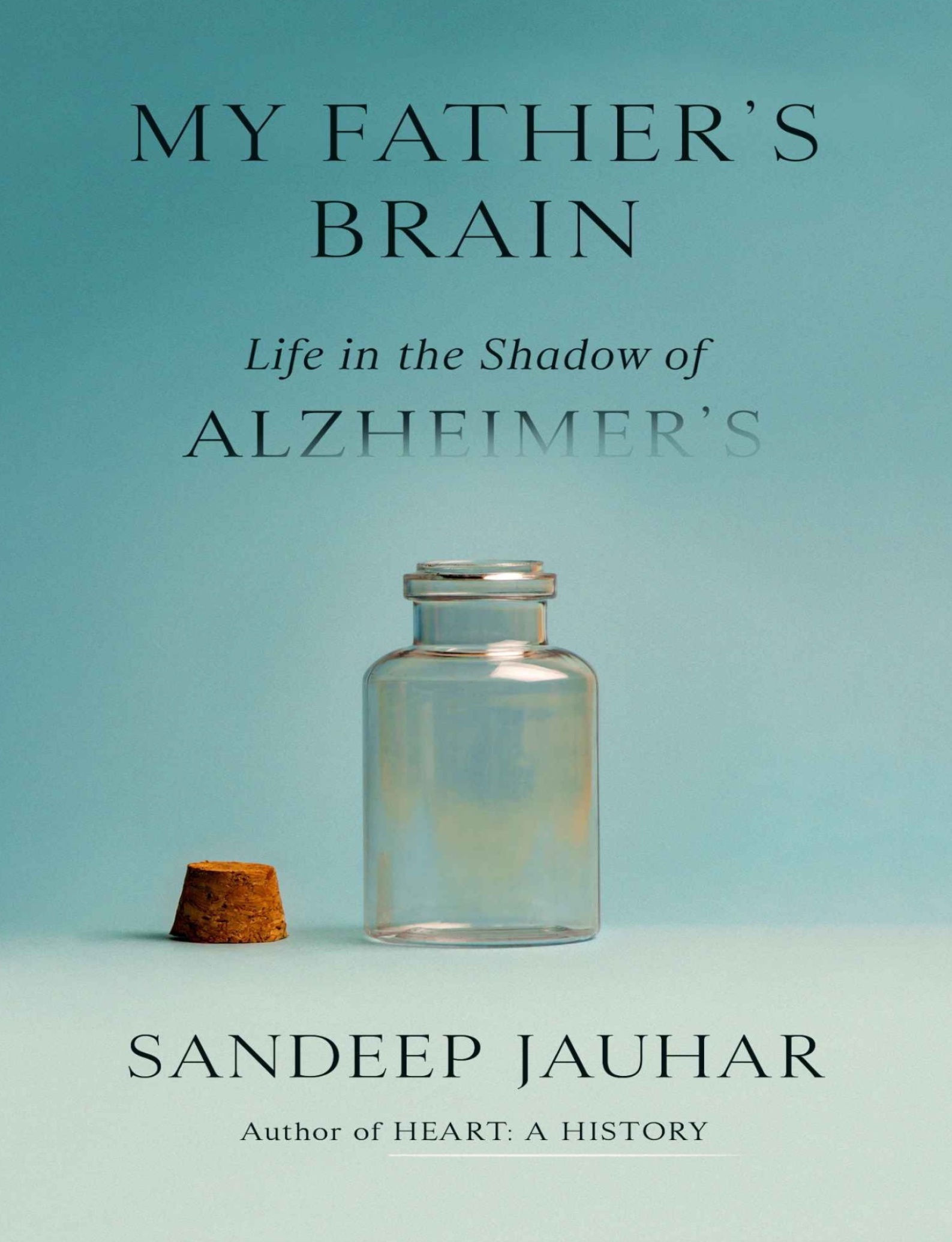  دانلود پی دی اف pdf کتاب My Father's Brain - Sandeep Jauhar | باکتابام 