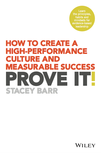  دانلود پی دی اف pdf کتاب Prove It! - Stacey Barr | باکتابام 