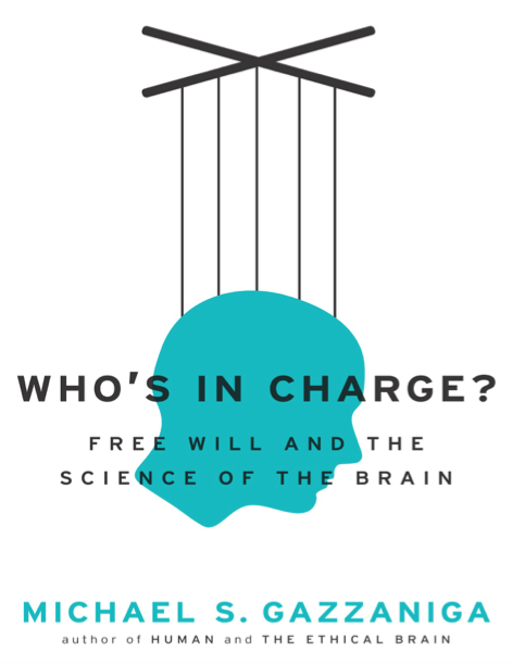 دانلود پی دی اف pdf کتاب Who's in Charge? - Michael S. Gazzaniga | باکتابام