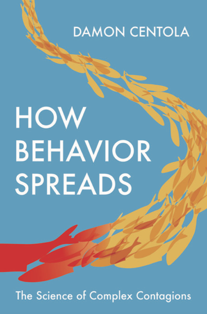  دانلود پی دی اف pdf کتاب How Behavior Spreads - Damon Centola | باکتابام 