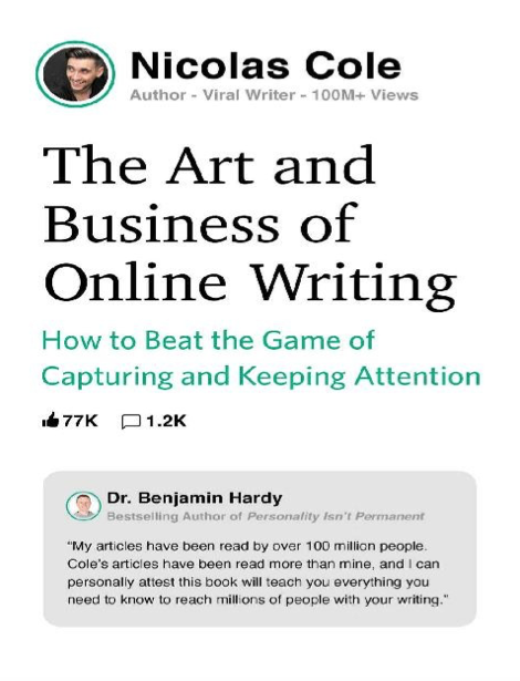  دانلود پی دی اف و ای پاب pdf+ePub کتاب The Art and Business of Online Writing - Nicolas Cole | باکتابام 